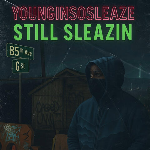 Still Sleazin album art