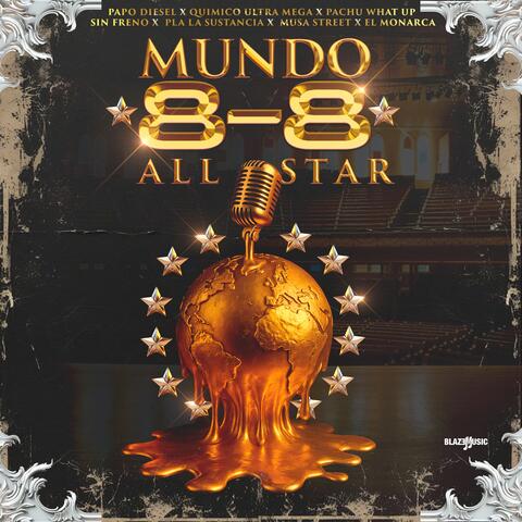 Mundo 8-8 All Star album art
