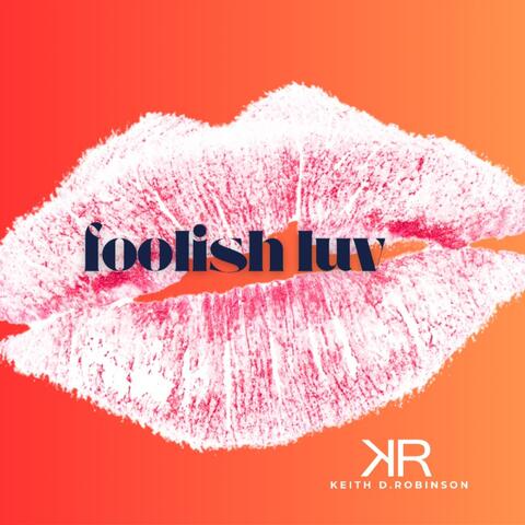 Foolish Luv album art