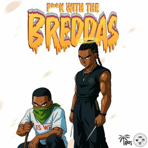 F**k With The BREDDAs album art