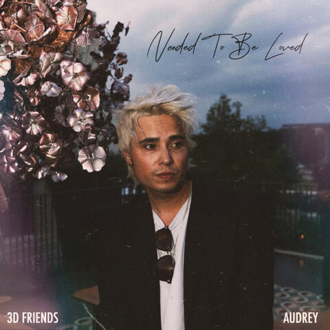 Needed To Be Loved album art