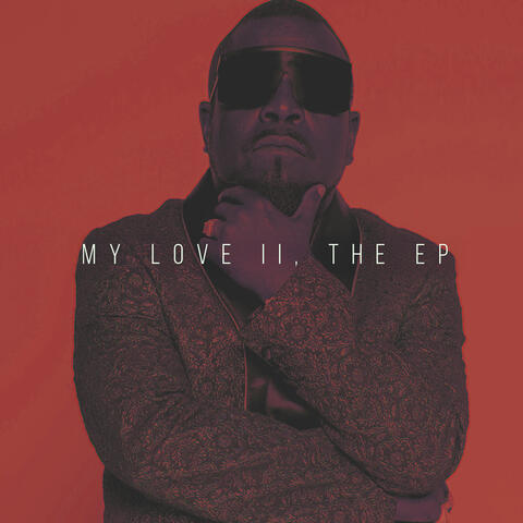 My Love II, The EP album art