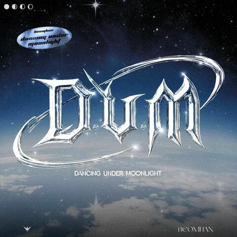 Dancing Under Moonlight (D.U.M.) album art