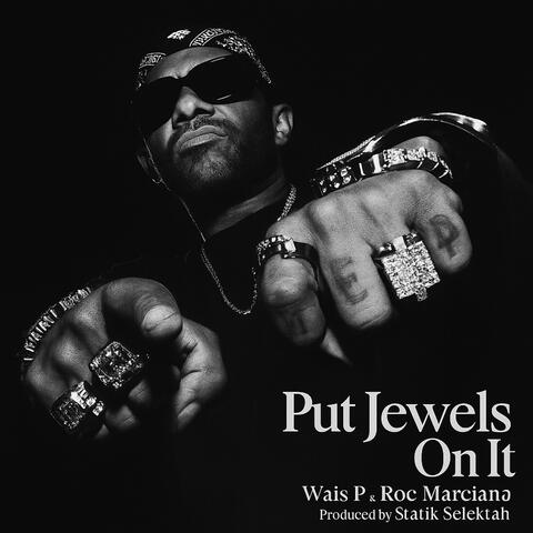 Put Jewels On It album art