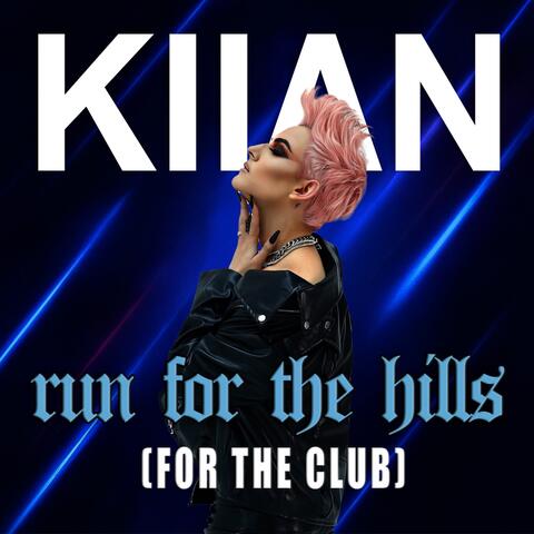 Run For The Hills (FOR THE CLUB) album art