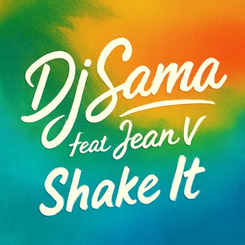 Shake It Shake It album art