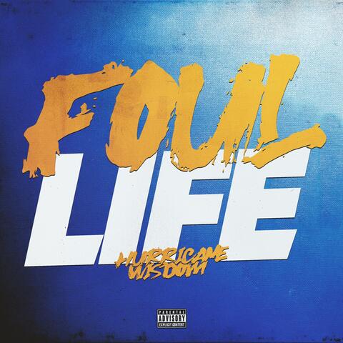 Foul Life album art