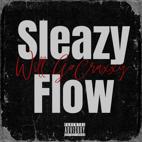 Sleazy Flow (Remix) album art