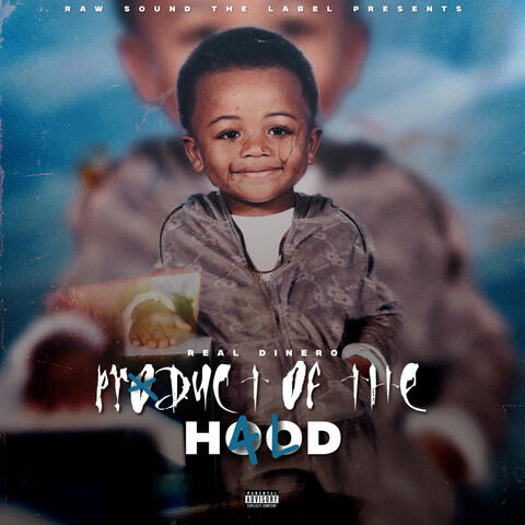 Product Of The Hood album art