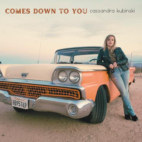 Comes Down To You album art