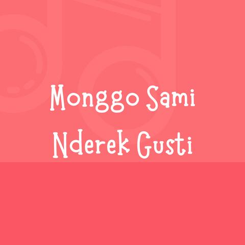 Monggo Sami Nderek Gusti album art