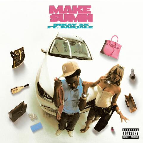 Make Sumn - Single album art