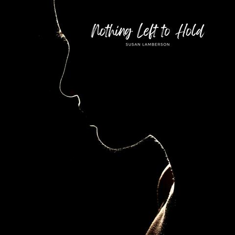 Nothing Left to Hold album art