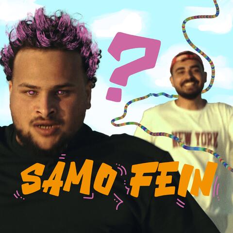 SAMO FEIN? album art