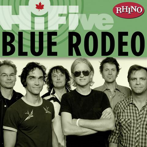 Rhino Hi-Five: Blue Rodeo album art