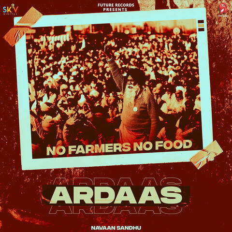 Ardaas (No Farmers No Food) album art