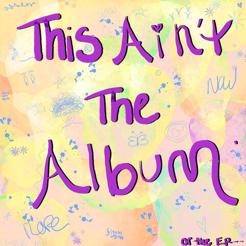 This Ain't The Album album art