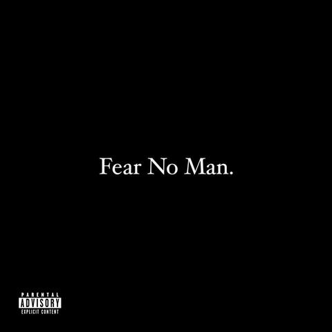 Fear No Man album art