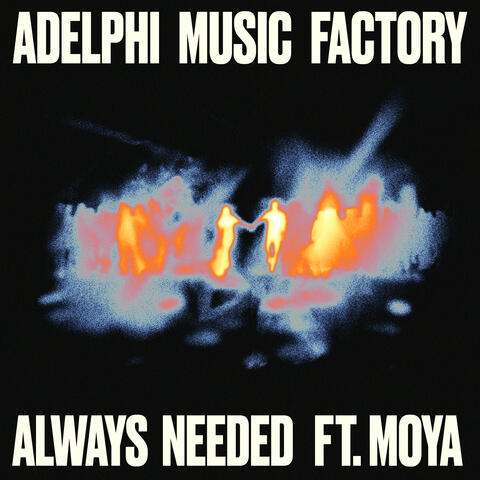 Always Needed (feat. MOYA) album art