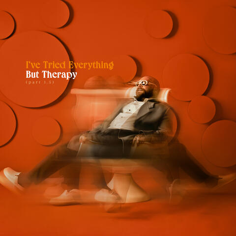 I've Tried Everything But Therapy (Part 1.5) album art