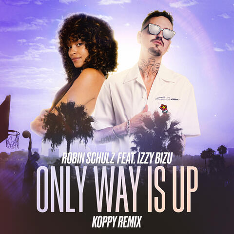 Only Way Is Up (feat. Izzy Bizu) album art