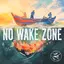 No Wake Zone
