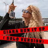 Image of Run It Up (Solo Version)