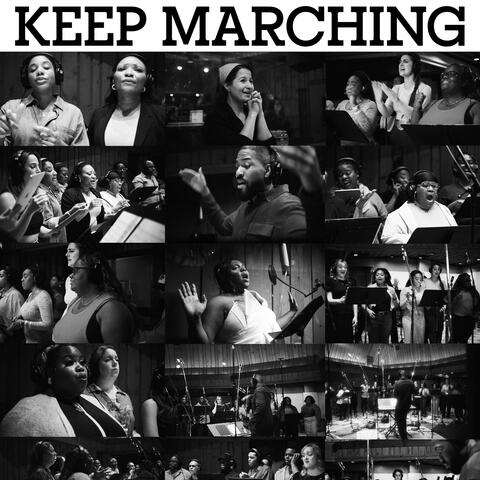 Keep Marching (feat. Broadway Inspirational Voices) album art