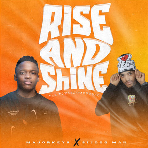 Rise & Shine: The Power Of Hardwork album art