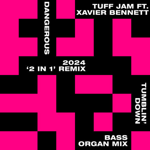 Dangerous / Tumblin' Down (feat. Xavier Barnett) album art