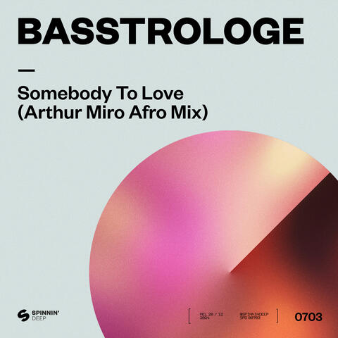 Somebody To Love (Arthur Miro Afro Mix) album art