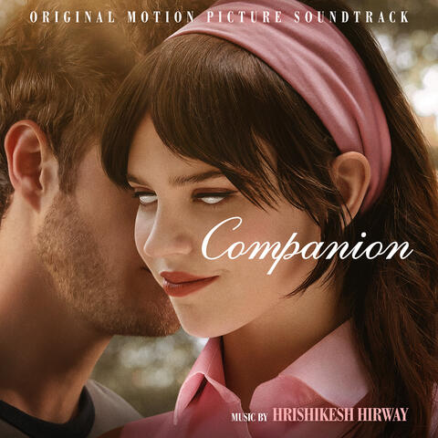 Companion (Original Motion Picture Soundtrack) album art