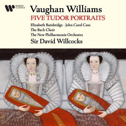 Vaughan Williams: Five Tudor Portraits album art