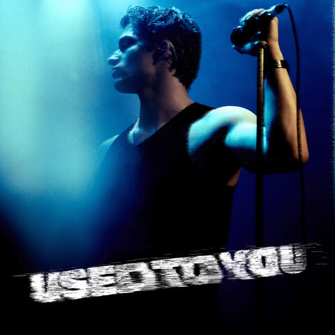 Used To You album art