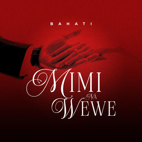 Mimi Na Wewe album art