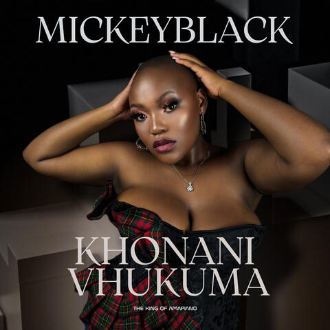 Khonani Vhukuma (feat. Prefer Wice & General Production) album art