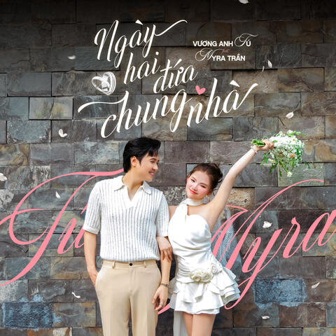 Ngày hai đứa chung nhà (feat. Myra Trần) album art