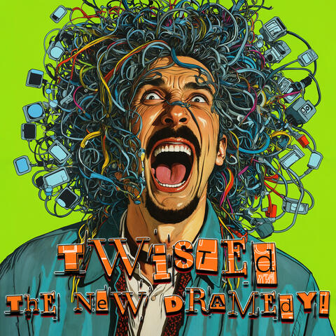 Twisted - The New Dramedy album art