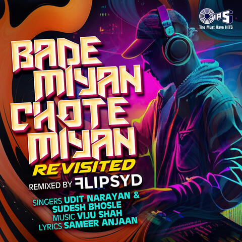 Bade Miyan Chote Miyan (Revisited) [Remix] album art