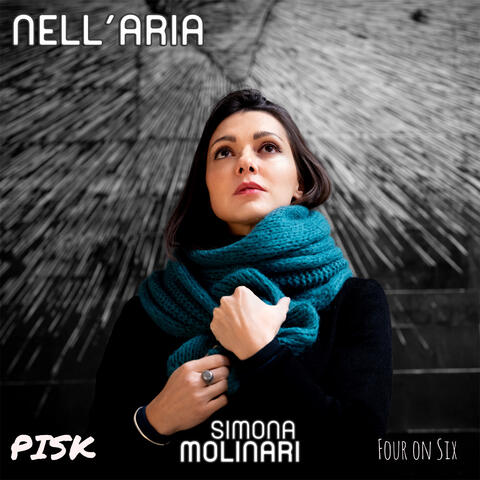 Nell'aria (feat. Pisk & Four On Six Band) album art