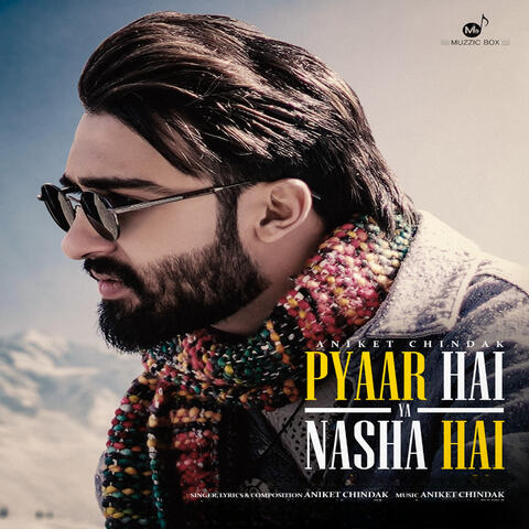 Pyaar Hai Ya Nasha Hai album art
