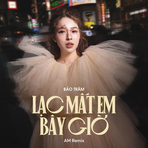Lạc Mất Em Bây Giờ album art