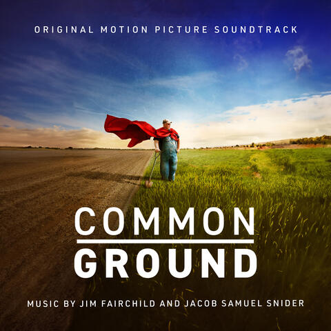 Common Ground (Original Motion Picture Soundtrack) album art
