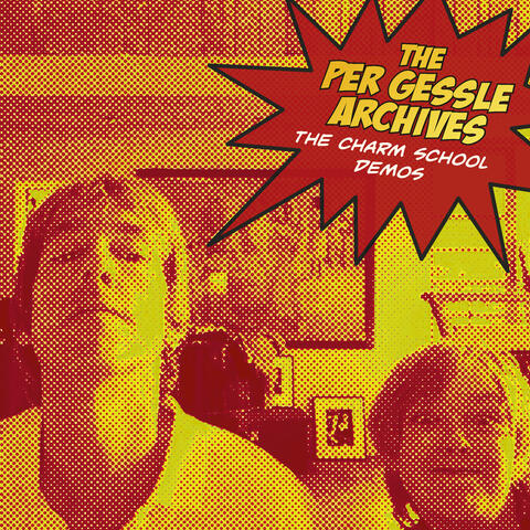 The Per Gessle Archives - The Charm School Demos album art
