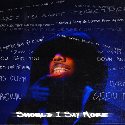 Should I Say More album art