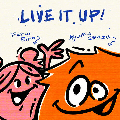 LIVE IT UP! (feat. Furui Riho) album art