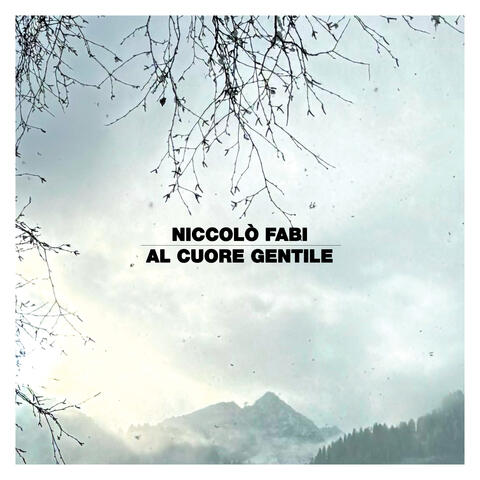 Al cuore gentile album art
