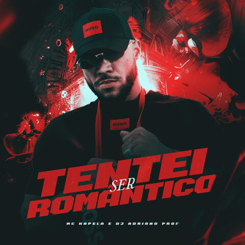 Tentei Ser Romântico album art