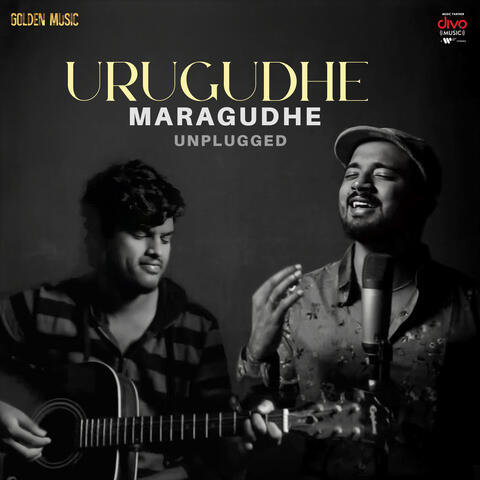 Urugudhe Maragudhe (Unplugged) album art