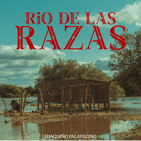 Rio de las Razas album art